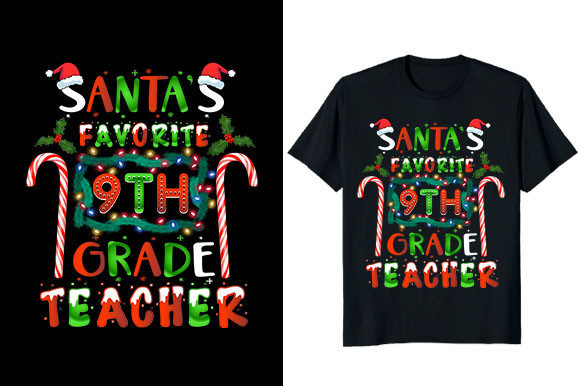 9th Grade Teacher Christmas T-Shirt Design for Local Business Branding