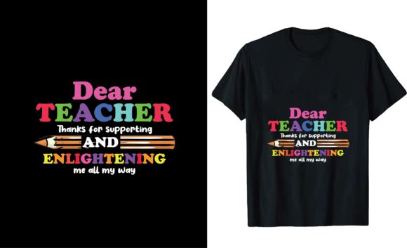 Dear Teacher, Thanks for Supporting and Graphics