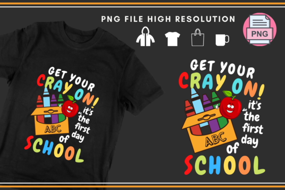 Get Your Cray on First Day of School