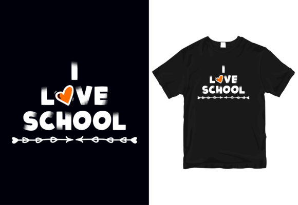 I Love School T-shirt Design Graphics and Print Templates