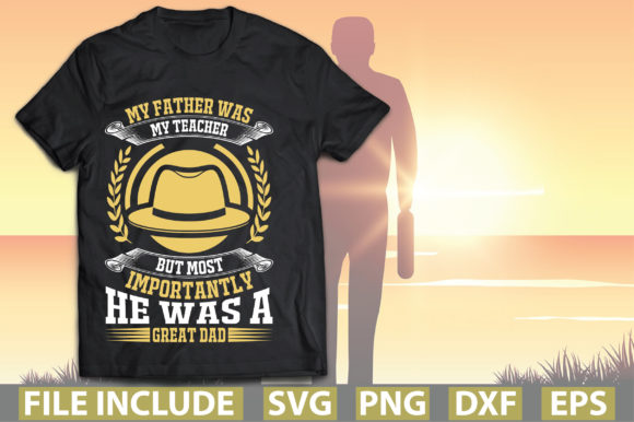 My Father Was My Teacher Graphics