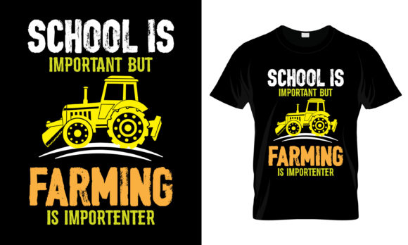 School Is Important but Farming T-Shirt Graphics