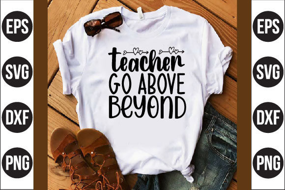 Teacher Go Above Beyond
